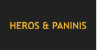 HEROS & PANINIS